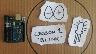 Celebrity Lesson 1 - 'Blink' - Arduino guide Wealth