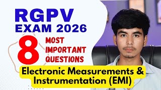 EMI RGPV 8 Most important Questions | Electronic Measurements & Instrumentation |
