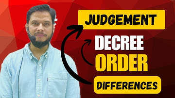 Judgment vs Decree vs Order | CPC Explained & Differences | Judiciary Prep