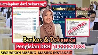Berkas & Dokumen Untuk Pengisian Drh Nipppk 2024 Persiapkan Dari Sekarang