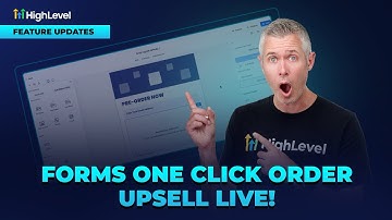 HighLevel Forms One Click Order Upsell Now Live