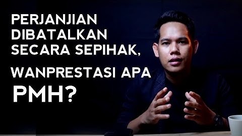 LANGKAH HUKUM JIKA PERJANJIAN DIBATALKAN SEPIHAK