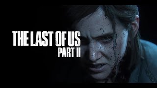 The Last of Us 2 Music Video