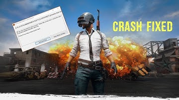 PUBG Process has crash Fixed