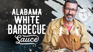 Alabama White Barbecue Sauce I Tuffy Stone