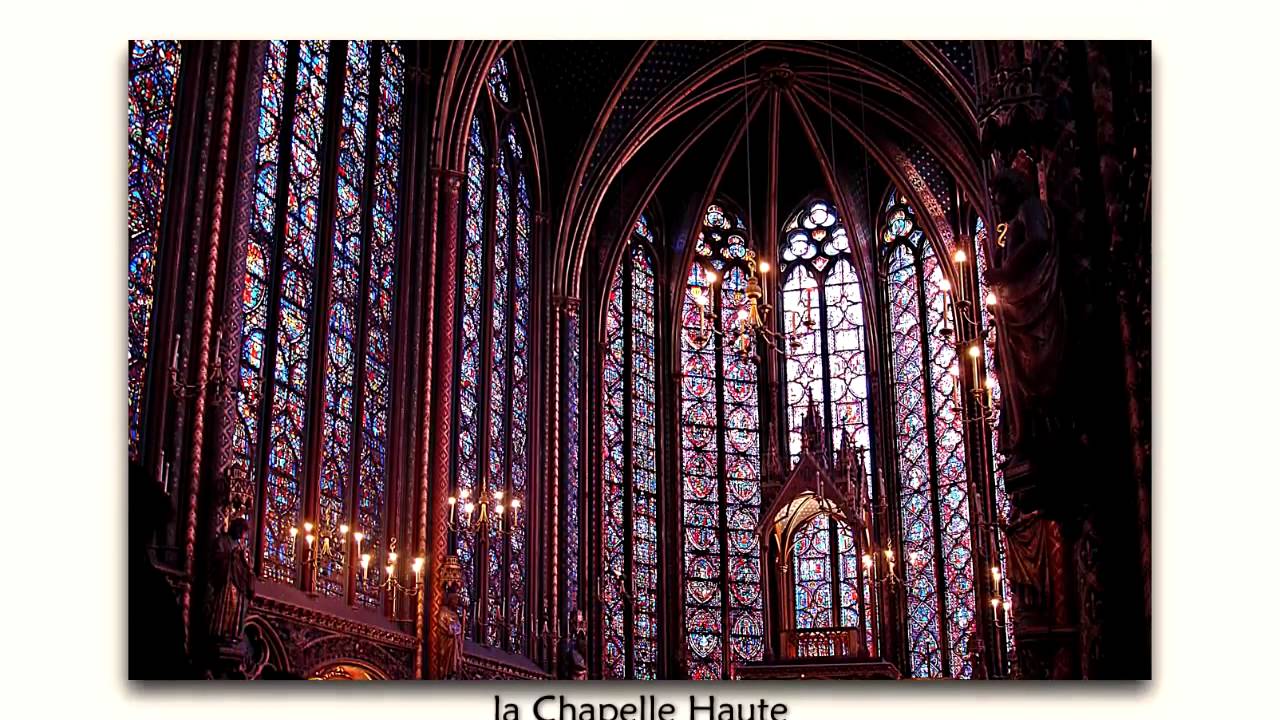 La Sainte Chapelle YouTube