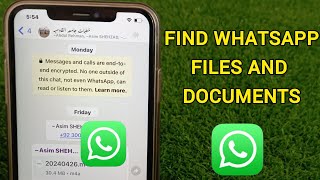 How to Find WhatsApp Documents in iPhone in iOS i7