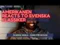 Amerikanen reacts to Svenska klassiker: Magnus Uggla - Kung för en dag