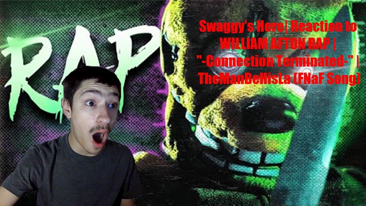 Swaggy's Here| Reaction to WILLIAM AFTON RAP |