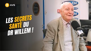[AVS] Les secrets santé du Dr Jean-Pierre Willem !