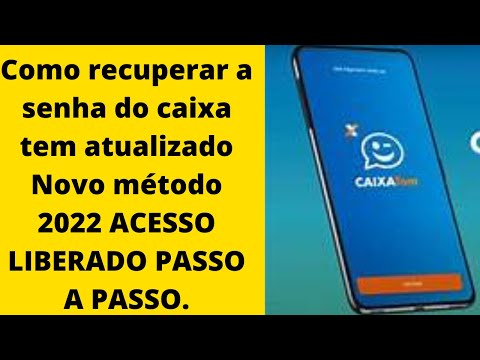 Como recuperar a senha do caixa tem atualizado Novo método 2022  ACESSO LIBERADO PASSO A PASSO.