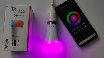 SYSKA Smart Bulb Complete Setup | Amazon Alexa | SYSKA Smart Home App | Google Home