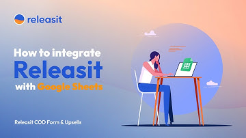 How to integrate Releasit with Google Sheets