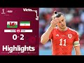 Wales 0 - 2 Iran | World Cup 2022 Highlights | Group B | #SebolaSuara