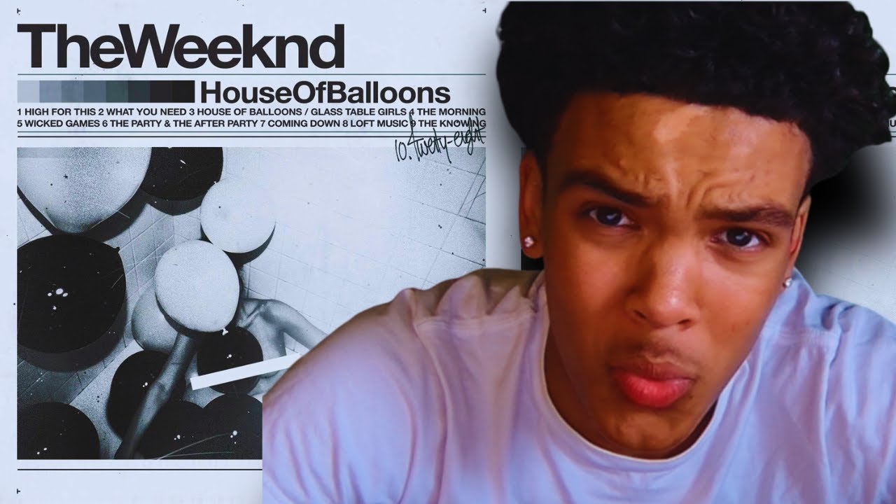 Carti Fan Listens to The Weeknd House of Balloons For The First Time