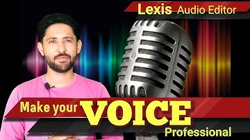 Lexis audio editor tutorial, how to edit audio professionally, how to edit for poetry
