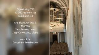 Video thumbnail of "Opwekking 733 Tienduizend redenen tot dankbaarheid zang en piano"