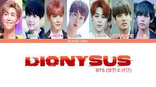 BTS (방탄소년단) Dionysus (Color Coded Lyrics Han/Rom/Eng/가사)