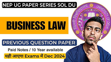 Business Law Previous Year Paper |NEP Sol DU  Microeconomics Question paper Dec 2024 Business law