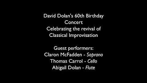 David Dolan's 60th Birthday Concert Celebrating th...