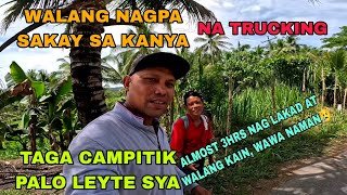 WALANG NAGPA SAKAY NA TRUCKING SA KANYA / MAHIRAP NA TALAGA MAG TIWALA ANG MGA TAO NGAYUN