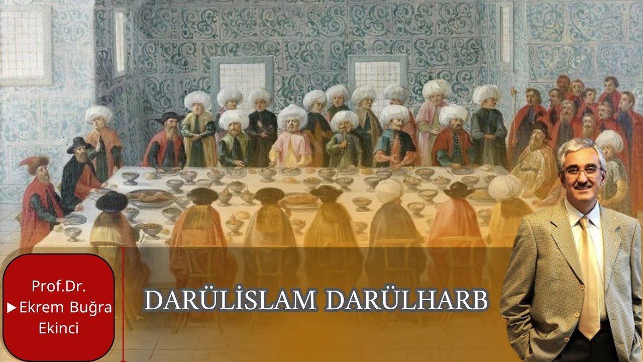 DARÜLİSLAM DARÜLHARB