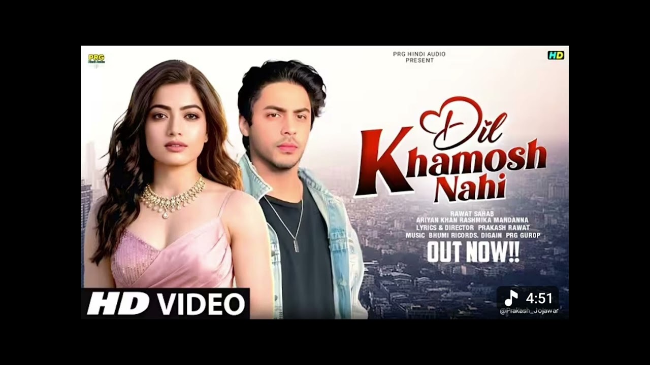 New Song | Dil Khamosh Nahi | Ariyan Khan Rashmika Mandhana | New Hindi Song | Romantic Song 2026