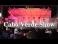 CONCERT  DU CABO VERDE SHOW A LA REUNION