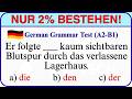 Deutsch Test A2–B1 💥 Nur 2% bestehen dieses Grammatik-Quiz!