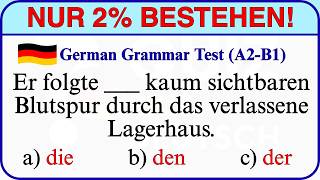 Deutsch Test A2–B1 💥 Nur 2% bestehen dieses Grammatik-Quiz!