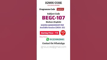 BEGC 107 Solved Assignment PDF 2024-25 in English, BAEGH program BEGC-107 Solved assignments
