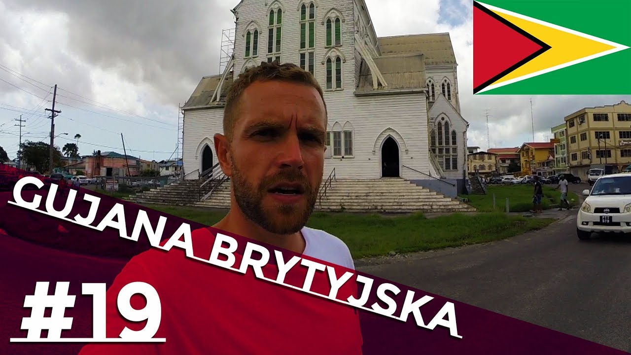 #19 PNW [ENG SUBS] - Gujana Brytyjska i stolica kraju Georgetown