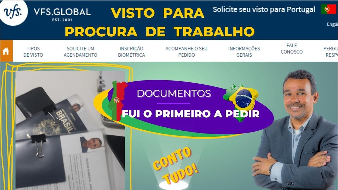 Como Pedir Visto Para Procurar Trabalho em Portugal [VFS na Prática