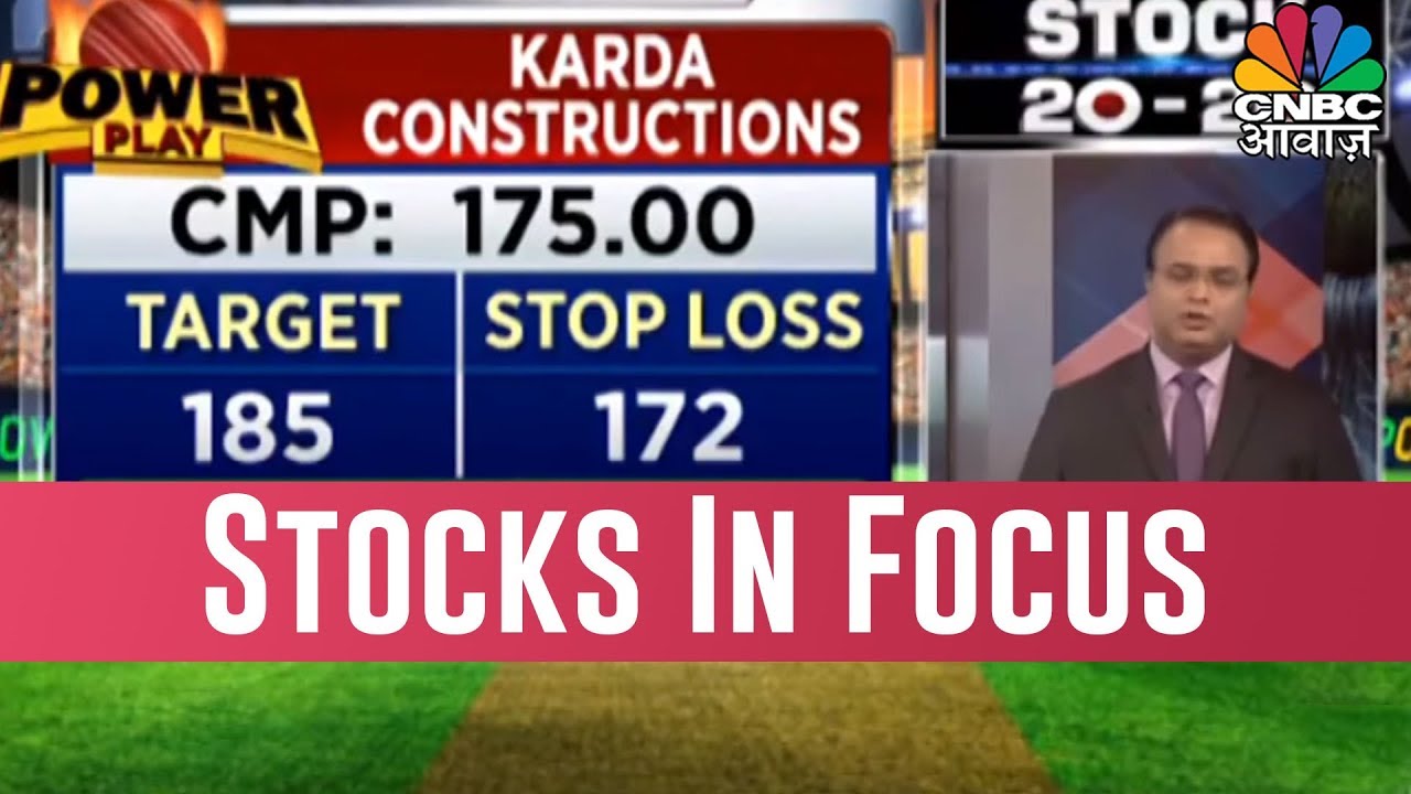 Which Stocks To Be In Focus?| Stock 20 20