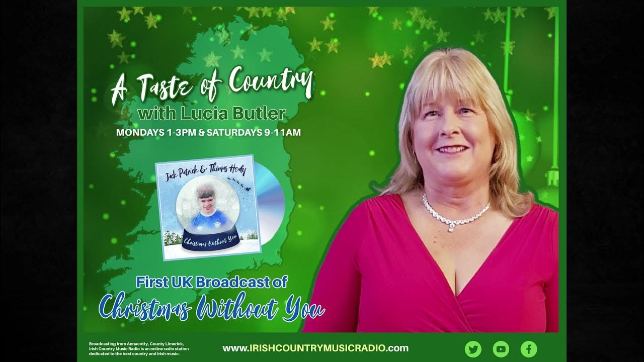 Irish Country Music Radio - Lucia Butler & Jack Patrick Healy - Christmas  Without You - YouTube