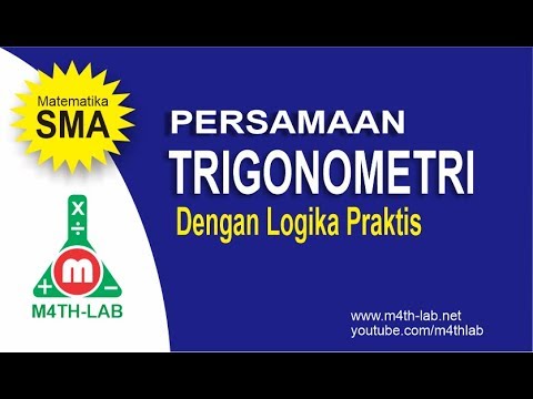 Gak Perlu Rumus Mudahnya Persamaan Trigonometri Dengan Logika