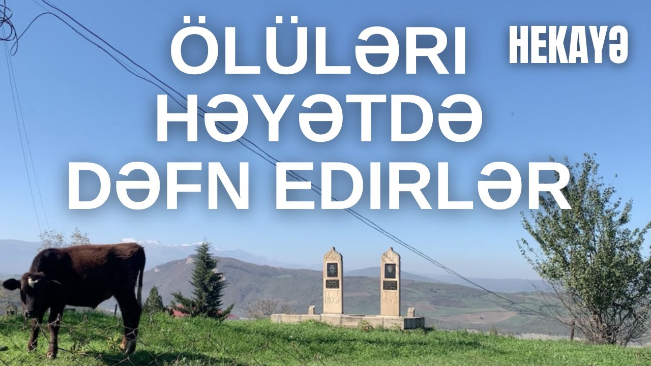 Zərqavanın sirri: qəribə ənənəsi olan Azərbaycan kəndi