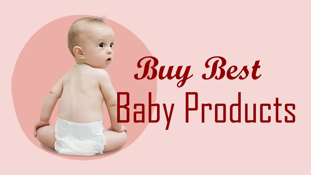 Buy Best Baby Products | Baby Comforts