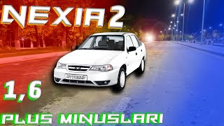 Chevrolet Nexia2 1,6 minus plus tomonlari Nexia2 1,6 2021 yilda sotib olsa bo`ladimi ?