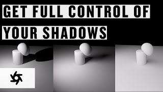 Tutorial - Get Full Control Of Your Shadows