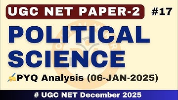 UGC NET DEC 2025 | Political Science | 1000+ Questions Analysis | #17