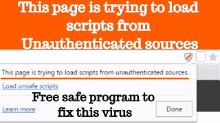 This page is trying to load scripts from unauthenticated sources.