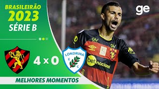 SPORT 4 X 0 LONDRINA | MELHORES MOMENTOS | 29ª RODADA BRASILEIRÃO SÉRIE B 2023 | ge.globo