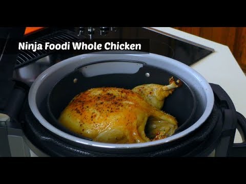 Ninja Foodi Tendercrisp Whole Chicken Pressure Cooker Air Fryer Amy Learns To Cook Youtube