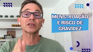 Doutor Jairo · Fizemos sexo sem proteção durante a menstruação; há risco de  gravidez?