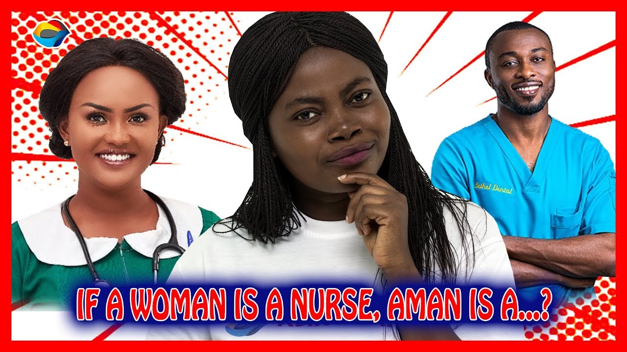 if-a-woman-is-a-nurse-a-man-is-a-street-quiz-funny-african