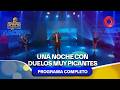 Una noche con duelos muy picantes | #BienvenidosAGanar Completo - 22/05 - El Nueve