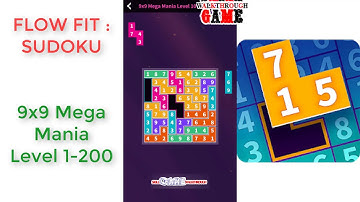 Flow Fit: Sudoku | 9x9 Mega Mania Pack Level 1 - 200 | Walkthrough