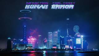 || Cyberpunk Infraction, Karl Casey Of White Bat |Human Error No Copyright 