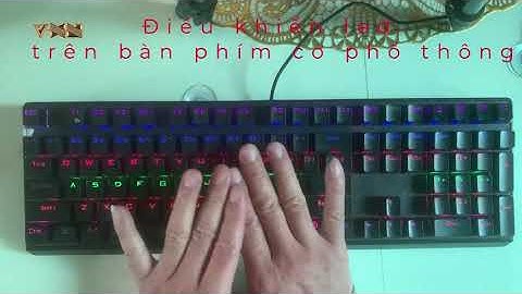 Bàn phím cơ g pro bị lỗi đèn lod